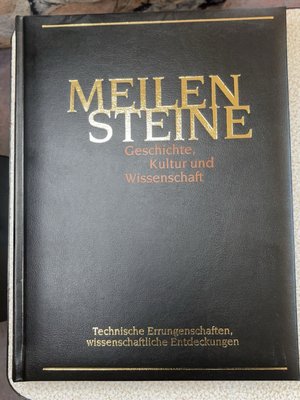Meilen Steine Geschichte Kultur und Wissenschaft